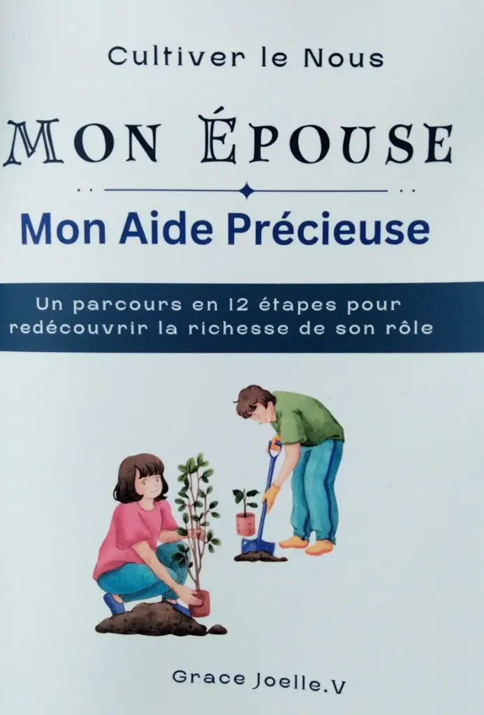 Mon Epouse : Mon aide précieuse
